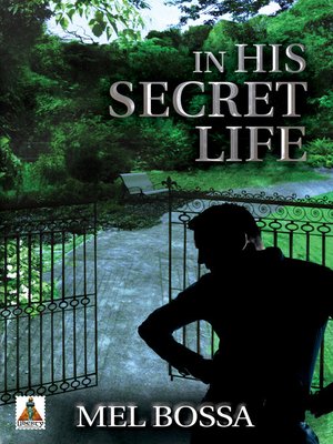 cover image of In His Secret Life